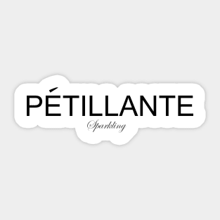 Petillante - Sparkling Sticker